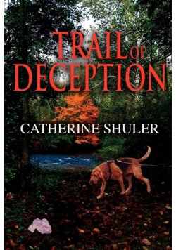 Trail of Deception