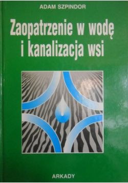 Zaopatrzenie w wodę i kanalizacja wsi