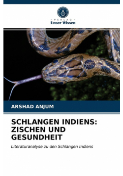 Schlangen Indiens