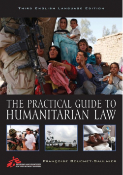 The Practical Guide to Humanitarian Law