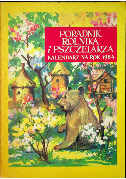 Poradnik rolnika i pszczelarza Kalendarz na rok 1984