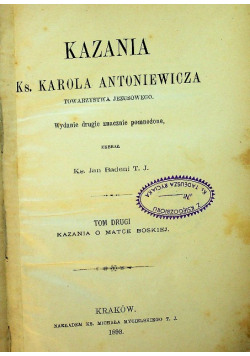 Kazania ks Karola Antoniewicza 1893 r