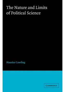 The Nature and Limits of Political Science