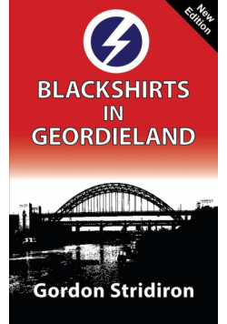 Blackshirts in Geordieland