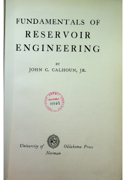 Fundamentals of reservoir engineering