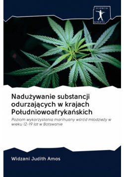 Nadużywanie substancji odurzających w krajach Południowoafrykańskich