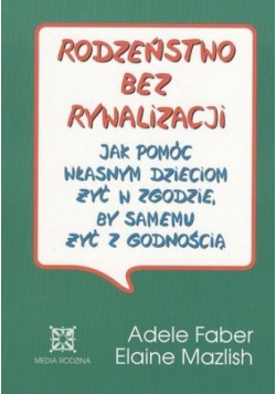 Rodzeństwo bez rywalizacji