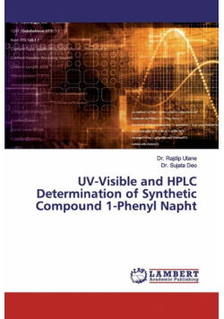 UV-Visible and HPLC Determination of Synthetic Compound 1-Phenyl Napht
