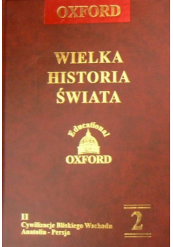 Wielka Historia Świata Tom  2
