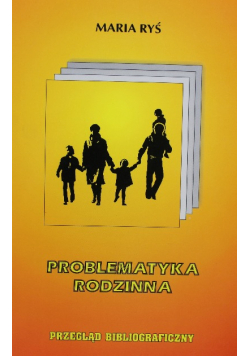 Problematyka rodzinna