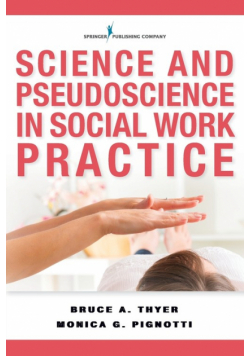 Science and Pseudoscience in Social Work Practice