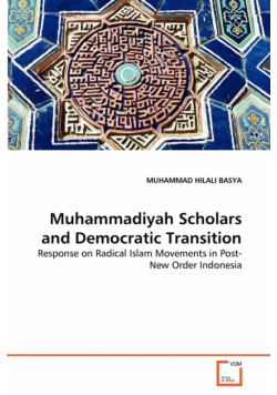 Muhammadiyah Scholars and Democratic Transition