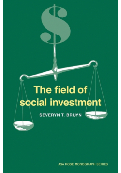 The Field of Social Investment