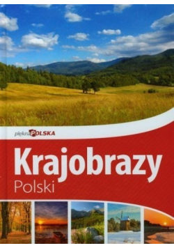 Krajobrazy Polski