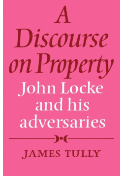 A Discourse on Property