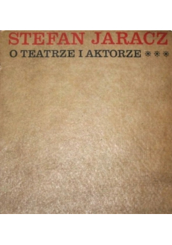 O teatrze i aktorze
