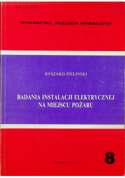 Badania instalacji elektrycznej na miejscu pożaru 8