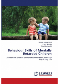 Behaviour Skills of Mentally Retarded Children