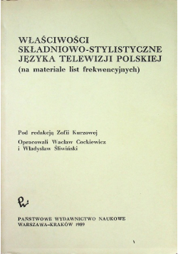 Właściwości składniowo stylistyczne języka telewizji polskiej