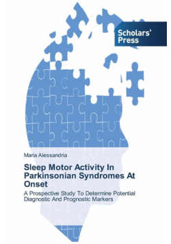 Sleep Motor Activity In Parkinsonian Syndromes At Onset