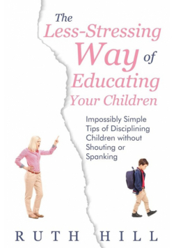 The Less-Stressing Way of Educating Your Children