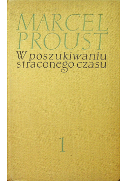 W poszukiwaniu straconego czasu 1