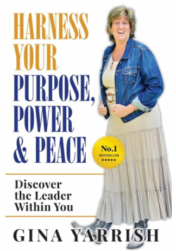 Harness Your Purpose, Power & Peace
