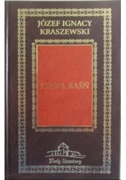 Kraszewski Stara baśń