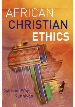 African Christian Ethics