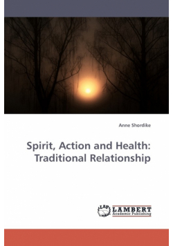 Spirit, Action and Health