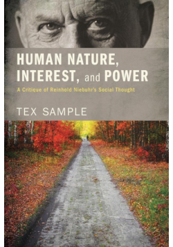 Human Nature, Interest, and Power