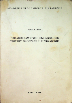 Towaroznawstwo przemysłowe towary skórzane i futrzarskie