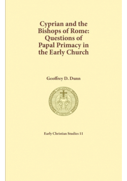 Cyprian and the Bishops of Rome
