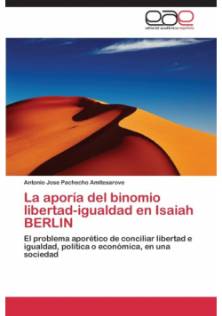 La aporía del binomio libertad-igualdad en Isaiah BERLIN