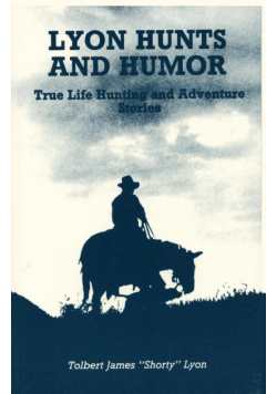 Lyon Hunts and Humor
