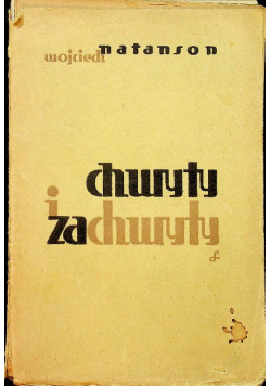 Chwyty i zachwyty autograf autora 1934 r.