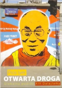 Otwarta droga Globalna podróż XIV Dalajlamy
