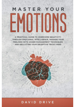 Master Your Emotions