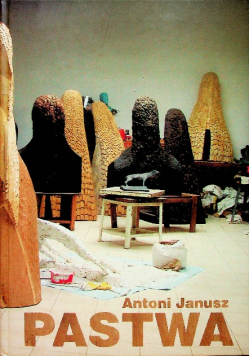 Katalog Antoni Janusz Pastwa