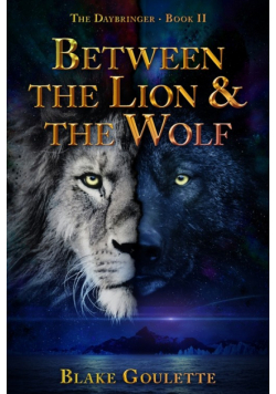 Between the Lion & the Wolf