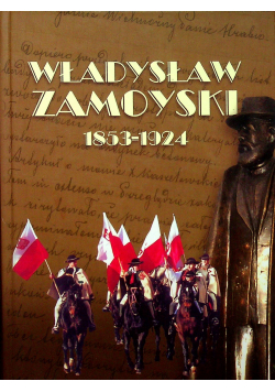 Władysław Zamoyski 19853 - 1924
