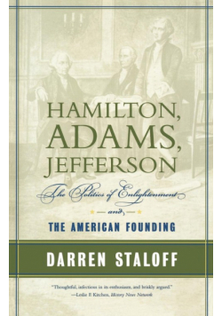 Hamilton, Adams, Jefferson