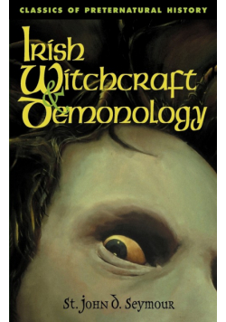 Irish Witchcraft & Demonology