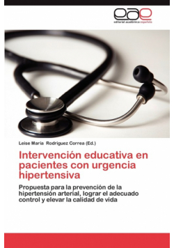 Intervencion Educativa En Pacientes Con Urgencia Hipertensiva