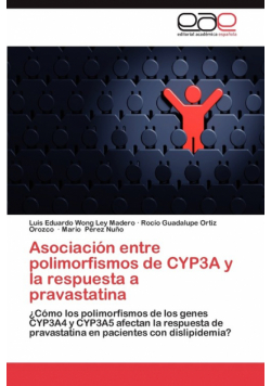 Asociacion Entre Polimorfismos de Cyp3a y La Respuesta a Pravastatina