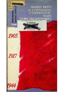 Dekret PKWN o utworzeniu Uniwersytetu Marii Curie - Skłodowskiej