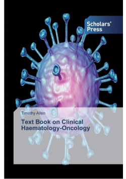Text Book on Clinical Haematology-Oncology