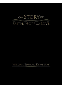 The Story of Faith, Hope and Love