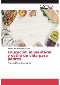 Educación alimentaria y estilo de vida para padres
