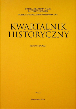 Kwartalnik historyczny Rocznik CXXXI Nr 2